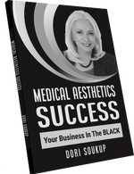 Medical Aesthetics Success - Your Business in the Black