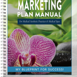 Marketing Plan Manual For Your Medical Spa