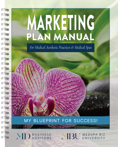 Marketing Plan Manual For Your Medical Spa