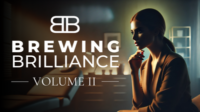 Brewing Brilliance: Volume II - A Fresh Start