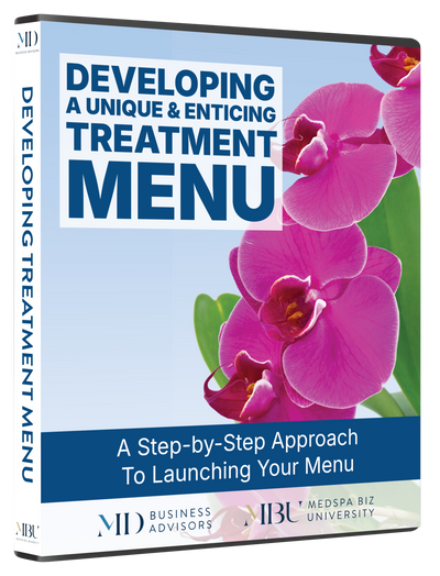Developing A Unique & Enticing Treatment Menu