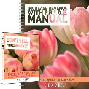 Don't Sell, "Recommend!" Manual & Module for Medi&nbsp;Spa&nbsp;Teams