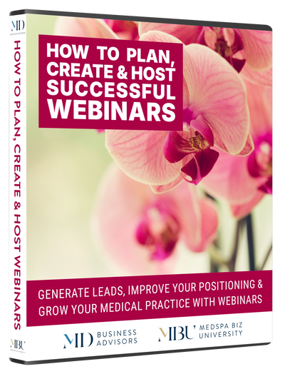 How To Plan, Create & Host Successful Webinars For Your Medical Spa