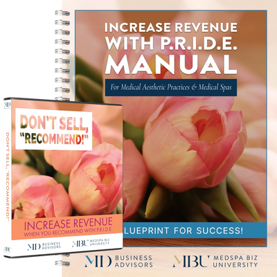 Don't Sell, "Recommend!" Manual & Module for Medi&nbsp;Spa&nbsp;Teams