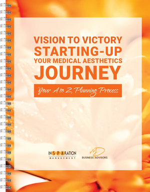 Vision to Victory Seminar – Starting-Up Your Medical Aesthetics Journey