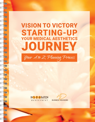 Vision to Victory Seminar – Starting-Up Your Medical Aesthetics Journey
