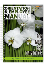 Orientation & Employee Manual For Med Spa & Medical Aesthetics Business